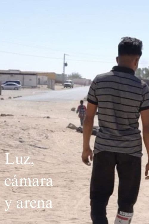 Luz, cámara y arena