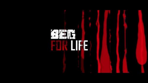 Beg for Life Bild 1