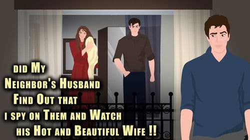 Did my neighbor's Husband find out that I spy on them and Watch his Hot and Beautiful Wife Bild 1