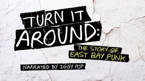 Turn It Around: The Story of East Bay Punk Bild 3