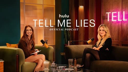 Tell Me Lies: Official Podcast Bild 3