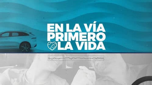 EN LA VÍA, PRIMERO LA VIDA Bild 1