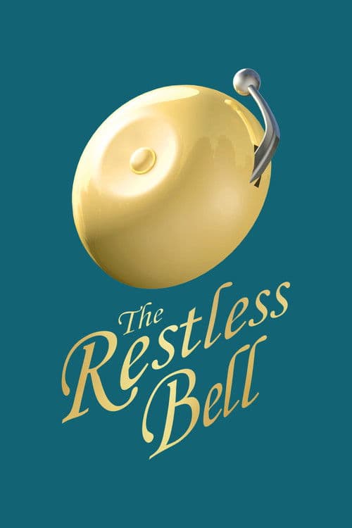 The Restless Bell