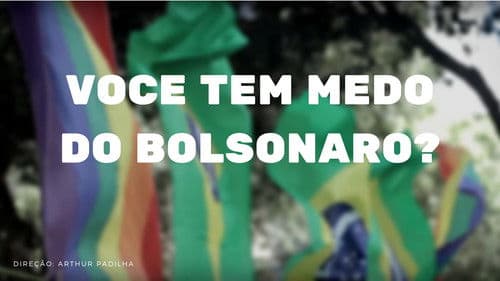Você tem medo do Bolsonaro? Bild 1