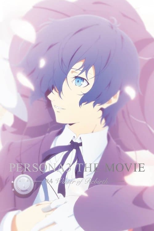 Persona 3 the Movie 4 Winter of Rebirth