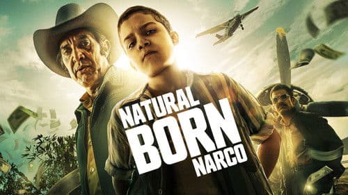 Natural Born Narco Bild 1