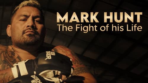 Mark Hunt: The Fight of His Life Bild 3
