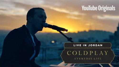 Coldplay: Everyday Life – Live in Jordan Bild 1