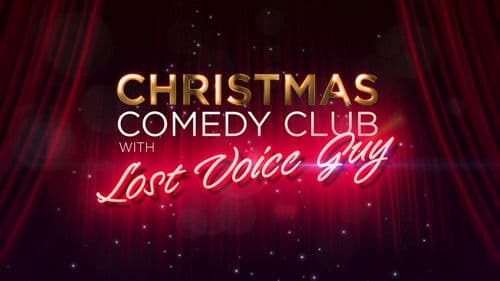 Christmas Comedy Club with Lost Voice Guy Bild 1