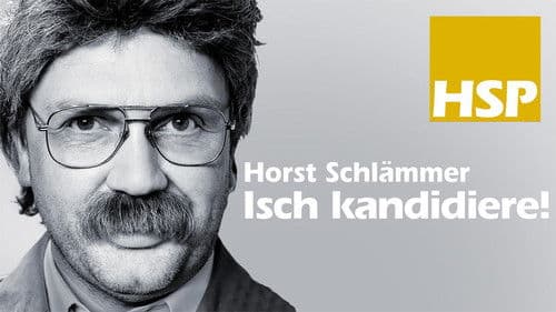 Horst Schlämmer - Isch kandidiere! Bild 1