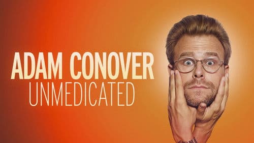 Adam Conover: Unmedicated Bild 1