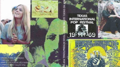 Got No Shoes, Got No Blues: the Texas International Pop Festival Bild 1