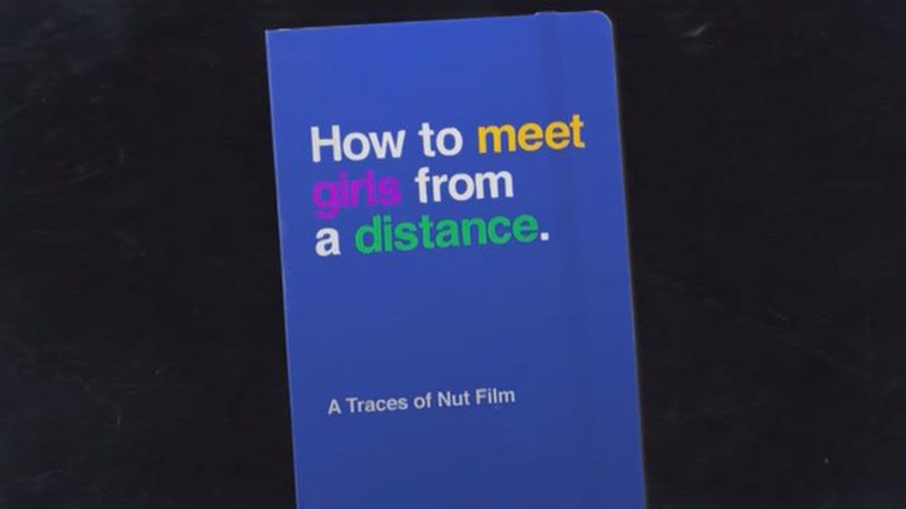 How to Meet Girls from a Distance