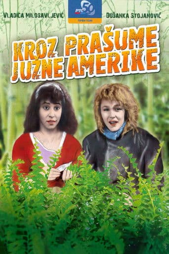 Kroz prašume Južne Amerike