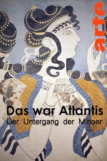 Das war Atlantis - Der Untergang der Minoer