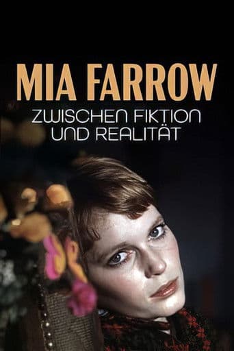 Mia Farrow – Zwischen Fiktion und Realität