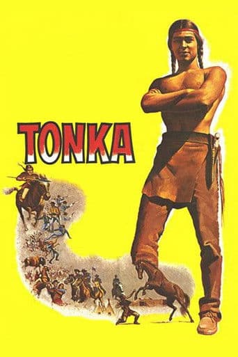 Tonka - Sie nannten ihn Komantsche