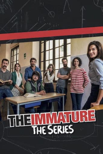 The Immature - The Series