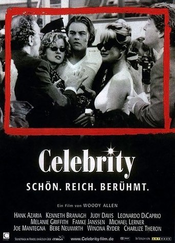 Celebrity - Schön, reich, berĂŒhmt