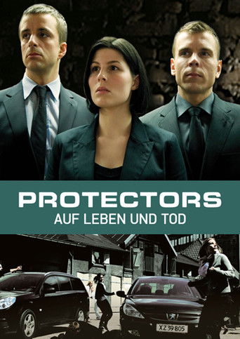Protectors – Auf Leben und Tod