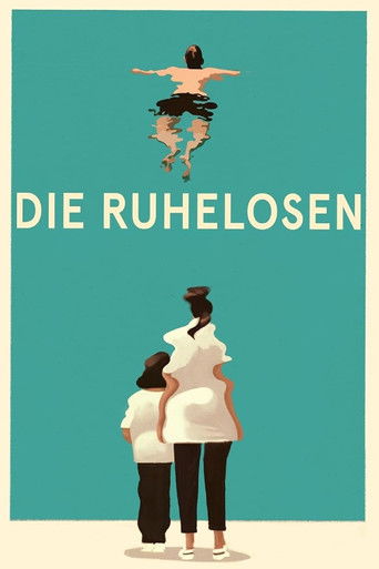 Die Ruhelosen