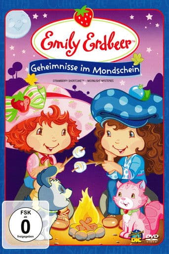 Emily Erdbeer - Geheimnisse im Mondenschein