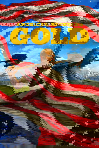 Goldrausch: America’s Backyard Gold