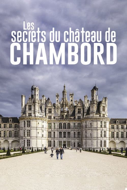 Da Vinci Code an der Loire - Das Geheimnis von Schloss Chambord