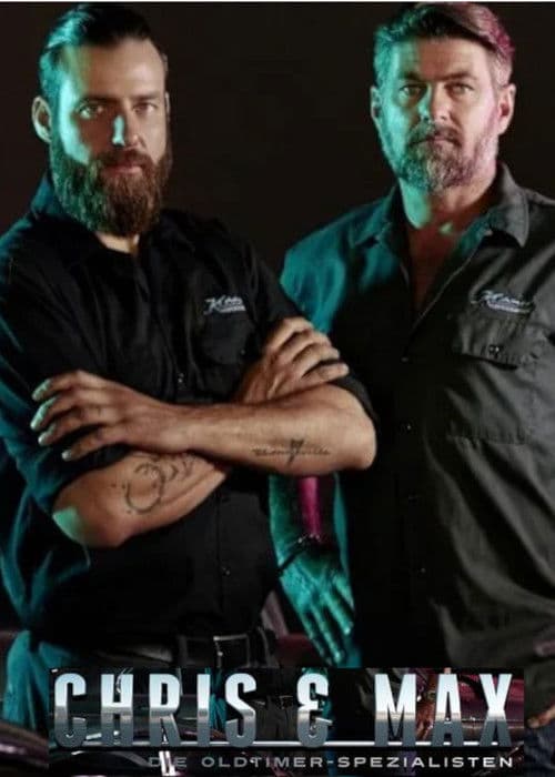 Chris & MĂ€x: Die Oldtimer-Spezialisten